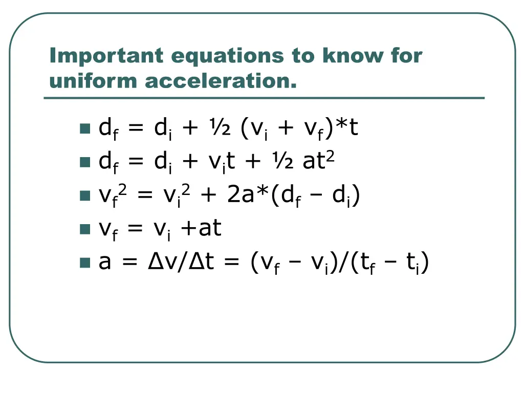 important equations to know for uniform