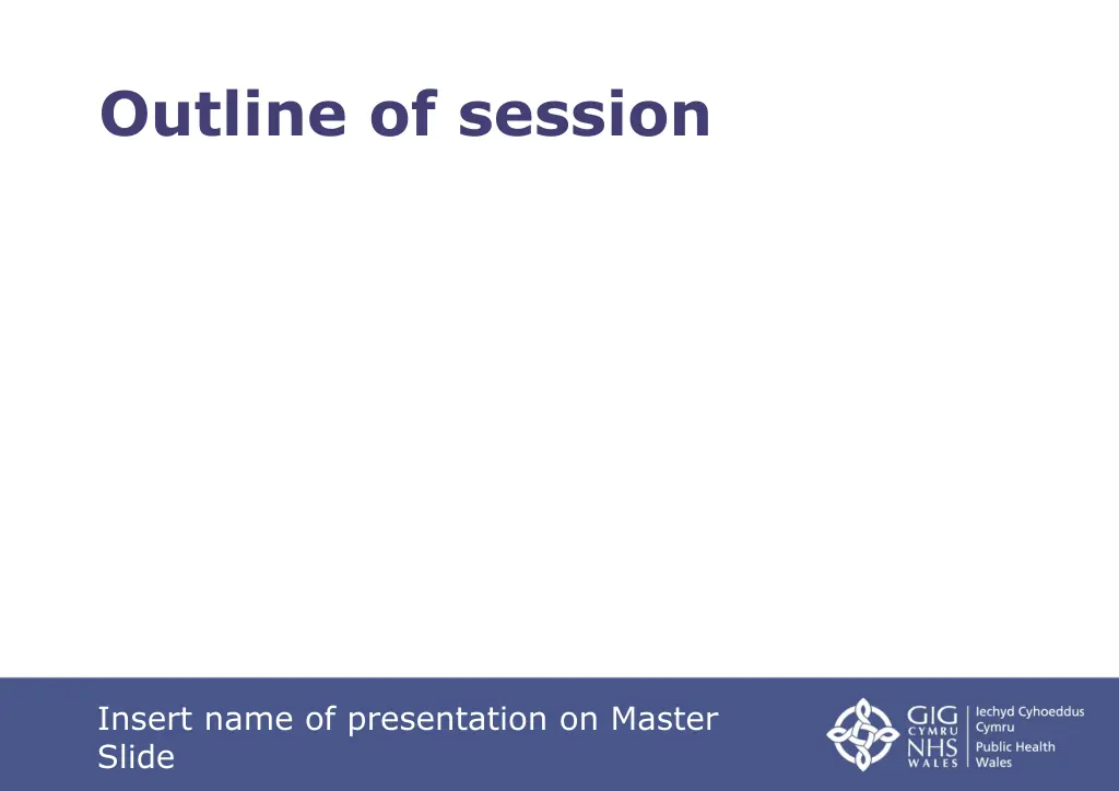outline of session