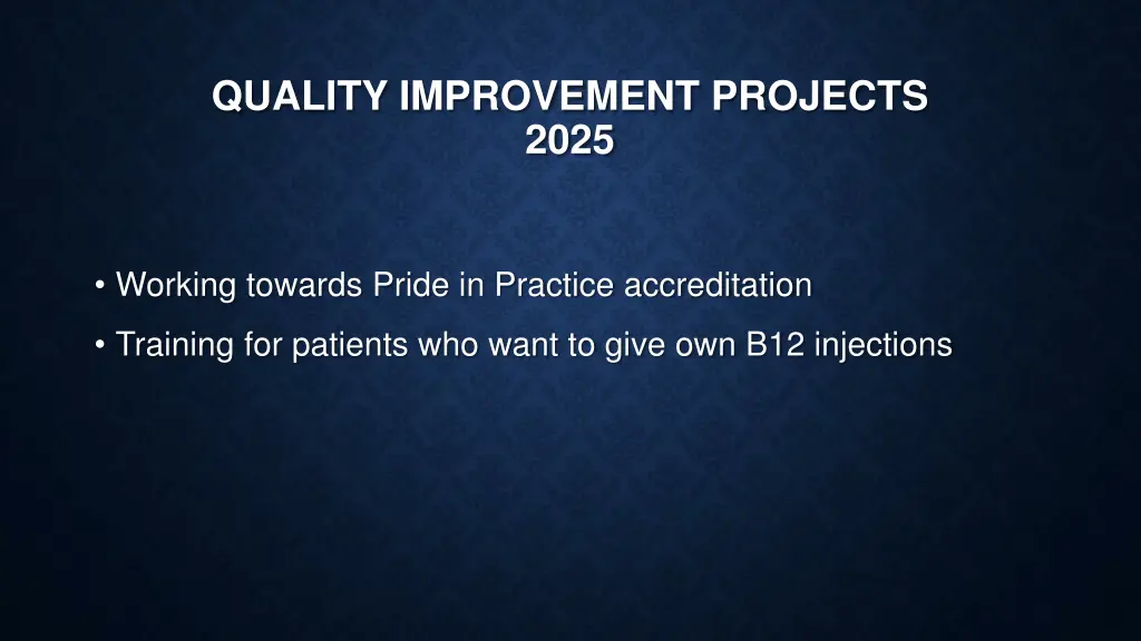 quality improvement projects 2025