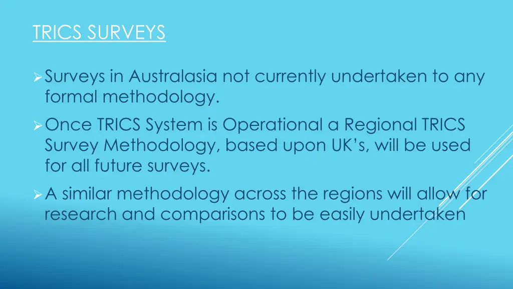 trics surveys