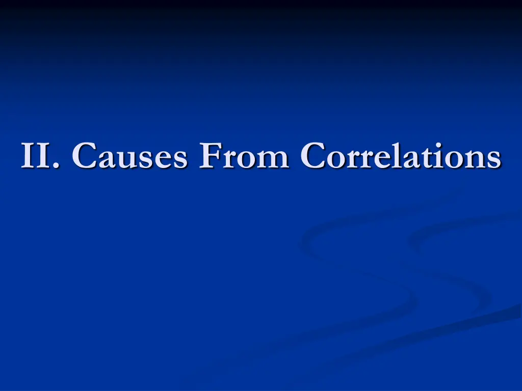 ii causes from correlations