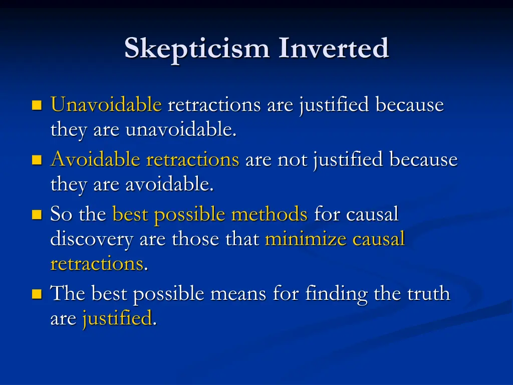 skepticism inverted
