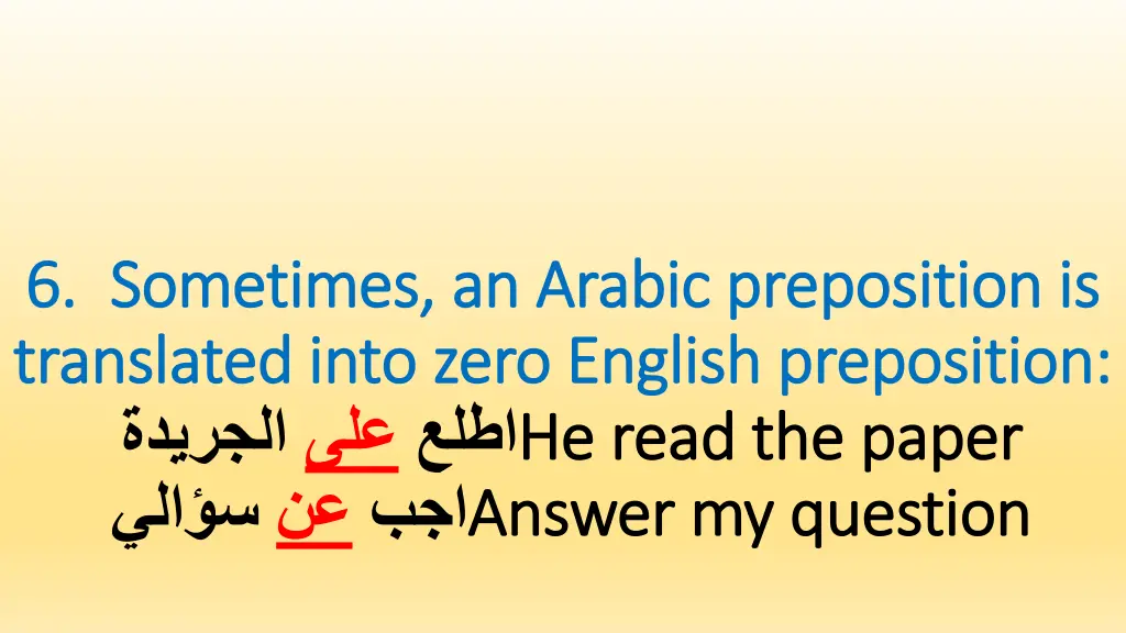 6 6 sometimes an arabic preposition is sometimes