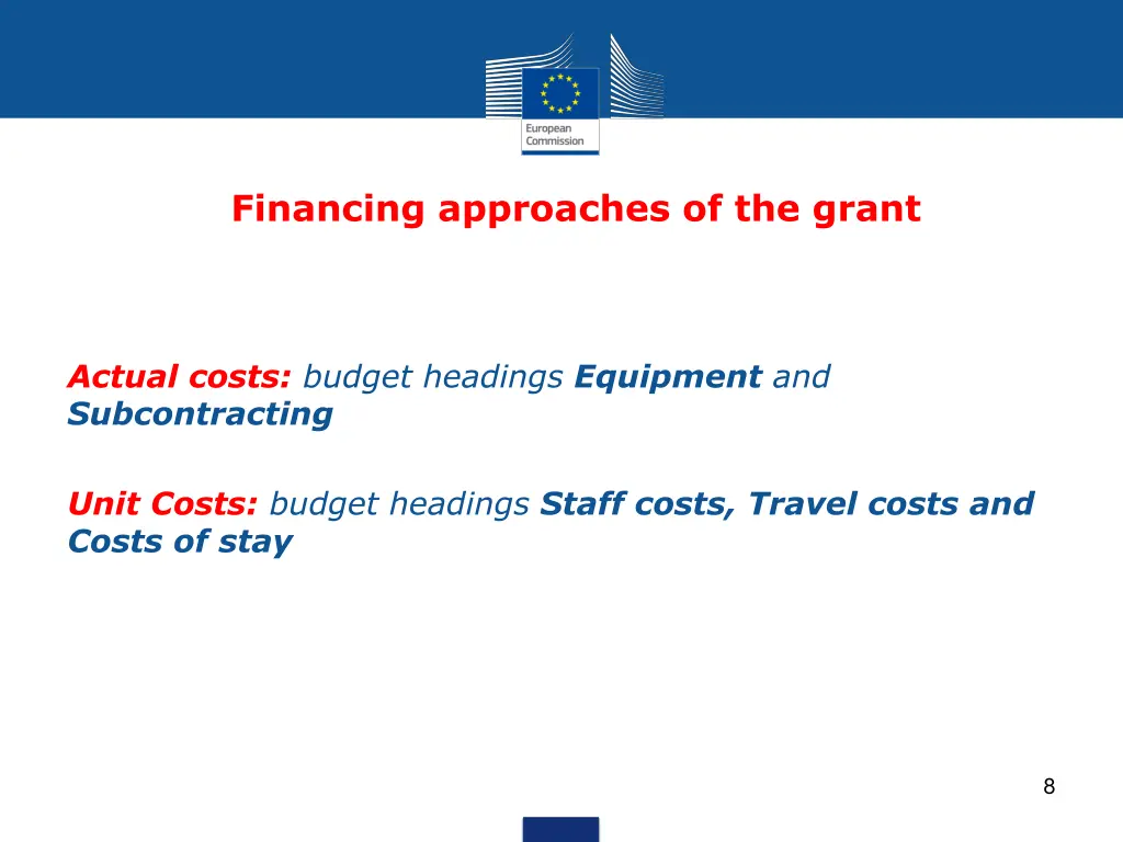 financing approaches of the grant