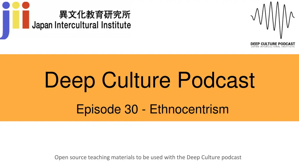 deep culture podcast 1