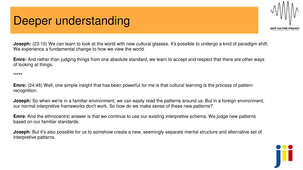deeper understanding