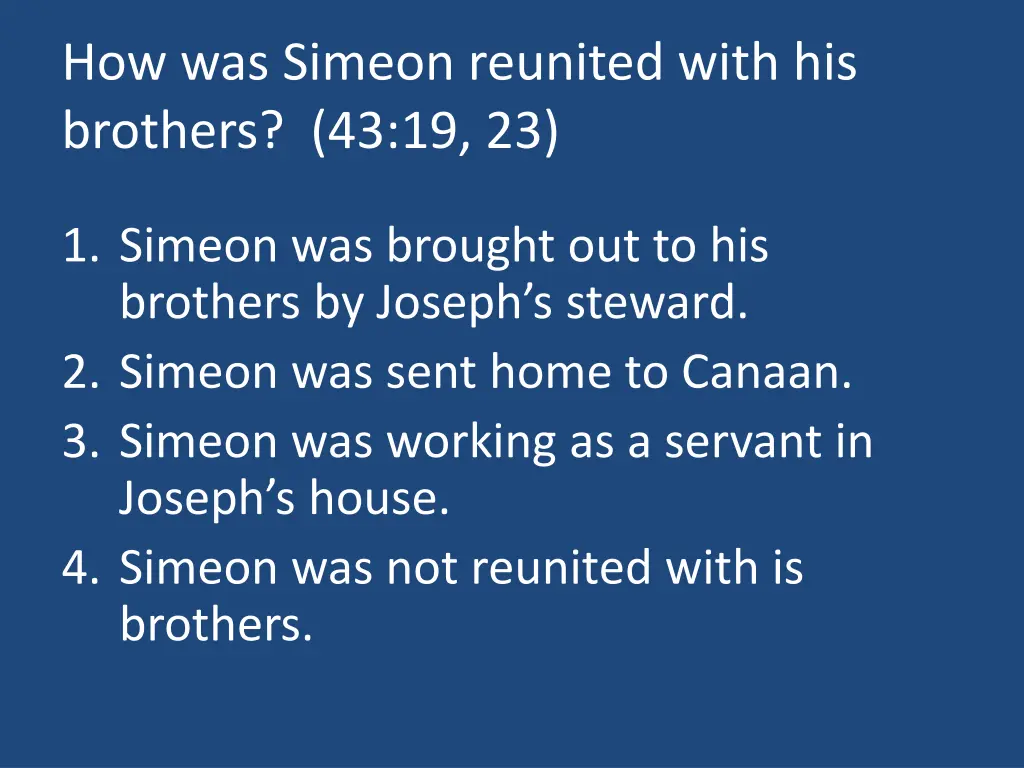 how was simeon reunited with his brothers 43 19 23
