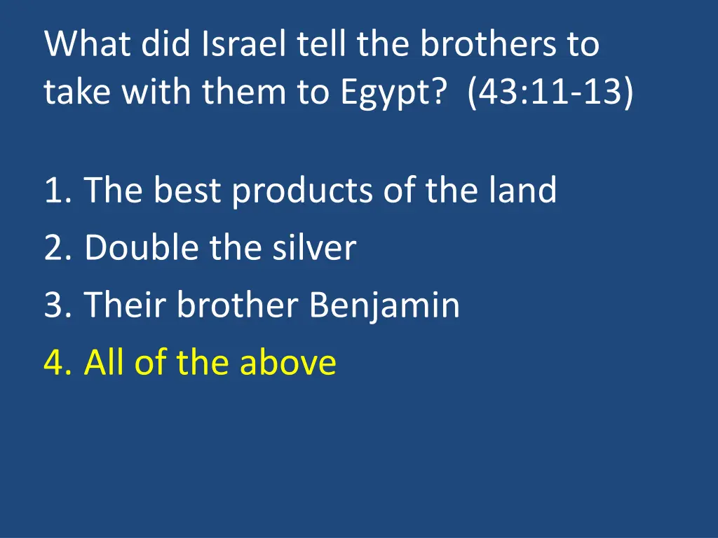 what did israel tell the brothers to take with 1