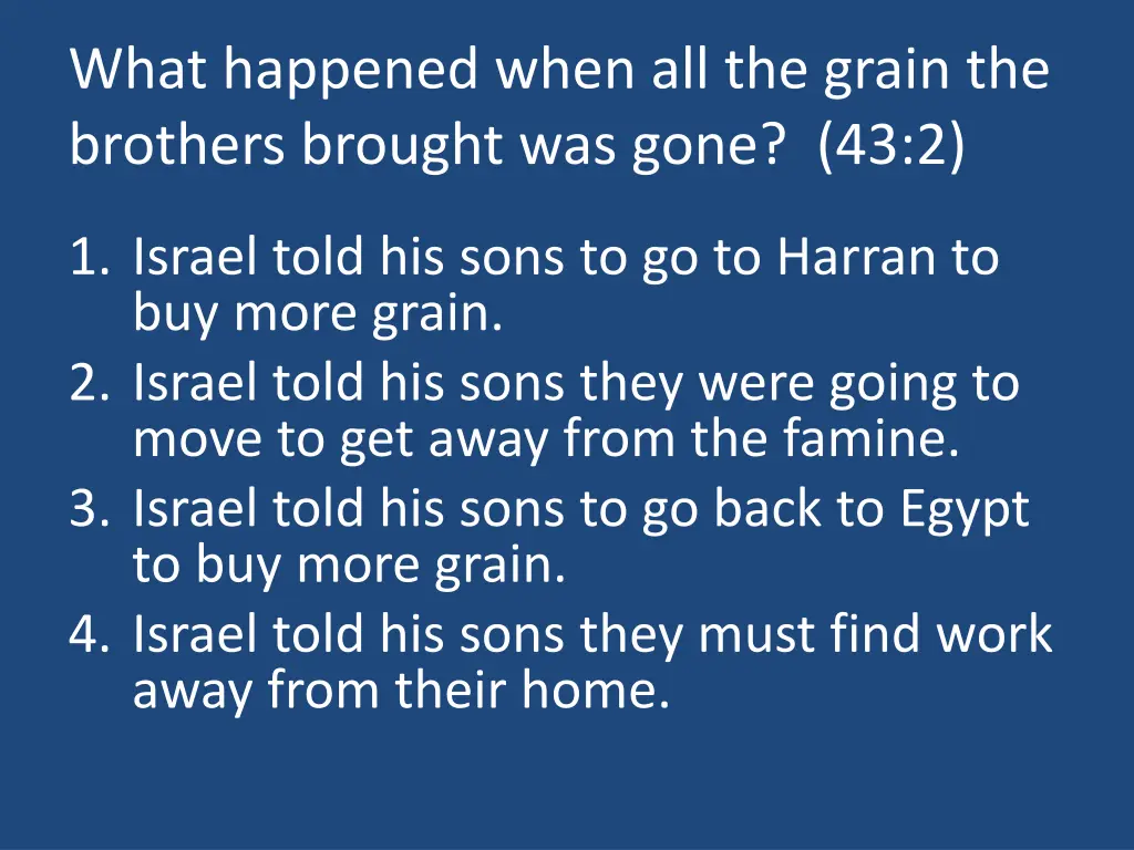 what happened when all the grain the brothers