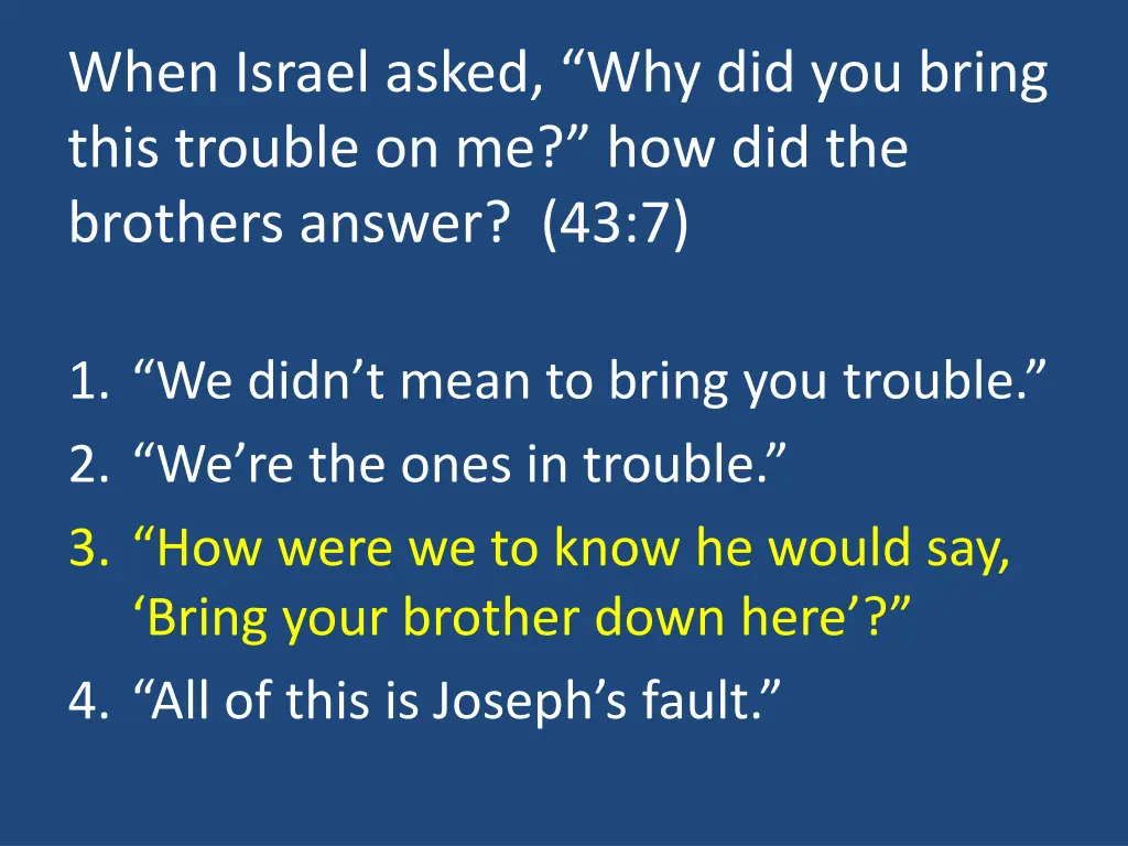 when israel asked why did you bring this trouble 1