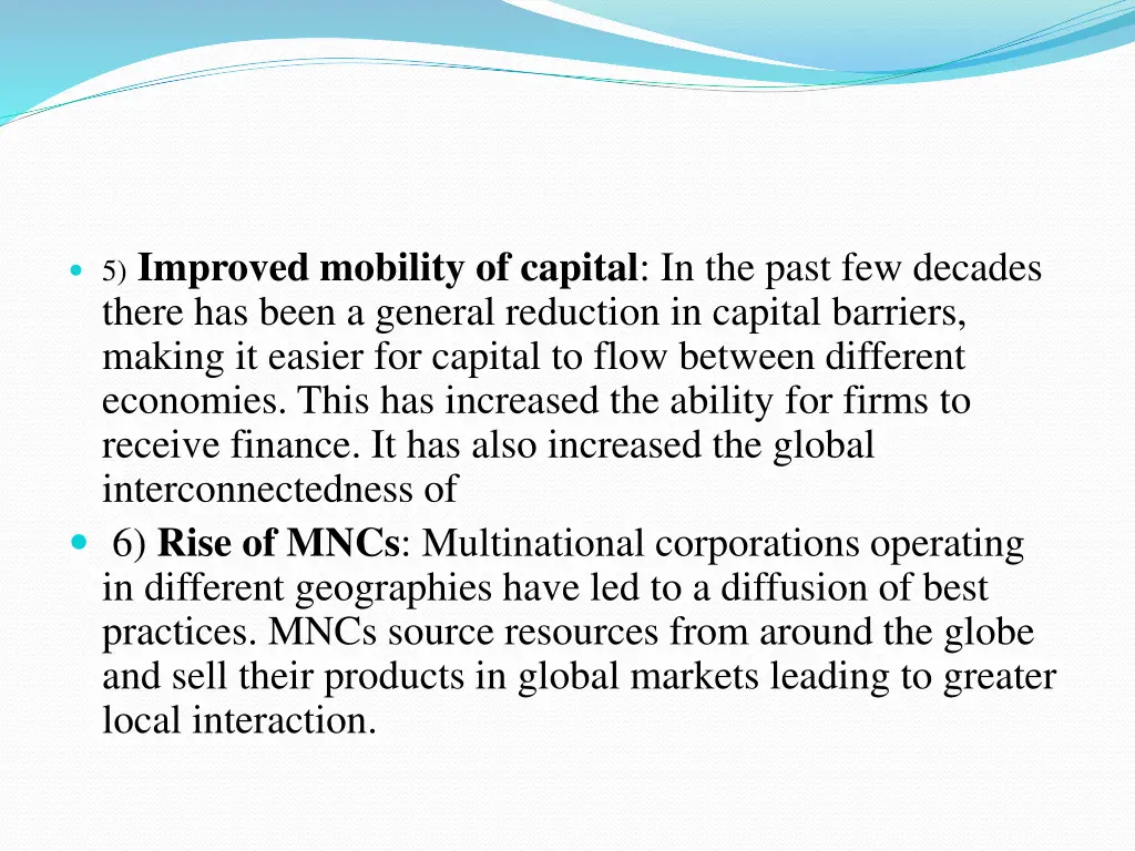 5 improved mobility of capital in the past