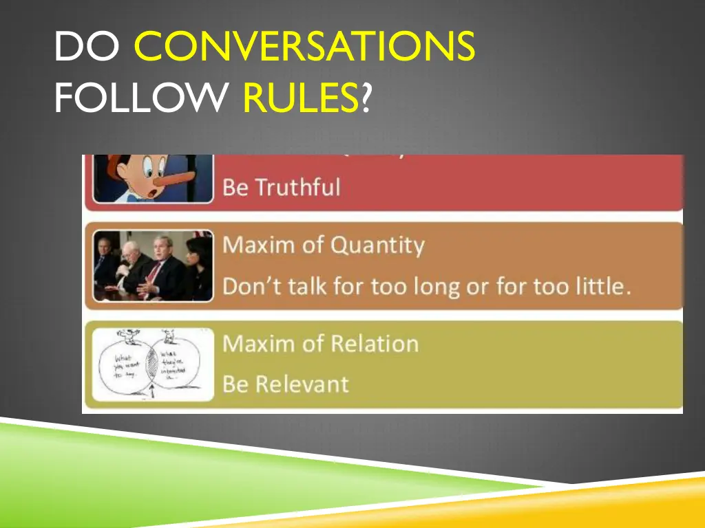 do conversations follow rules