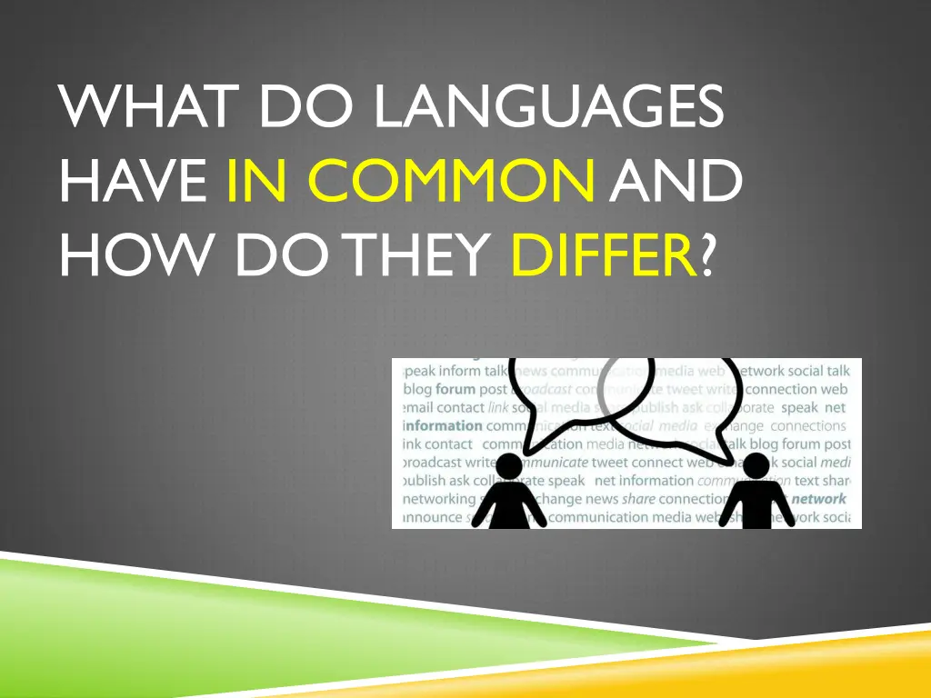 what do languages have in common and how do they