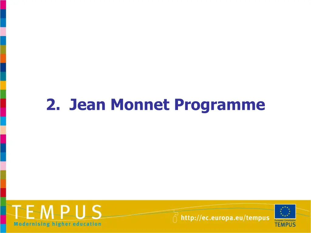 2 jean monnet programme