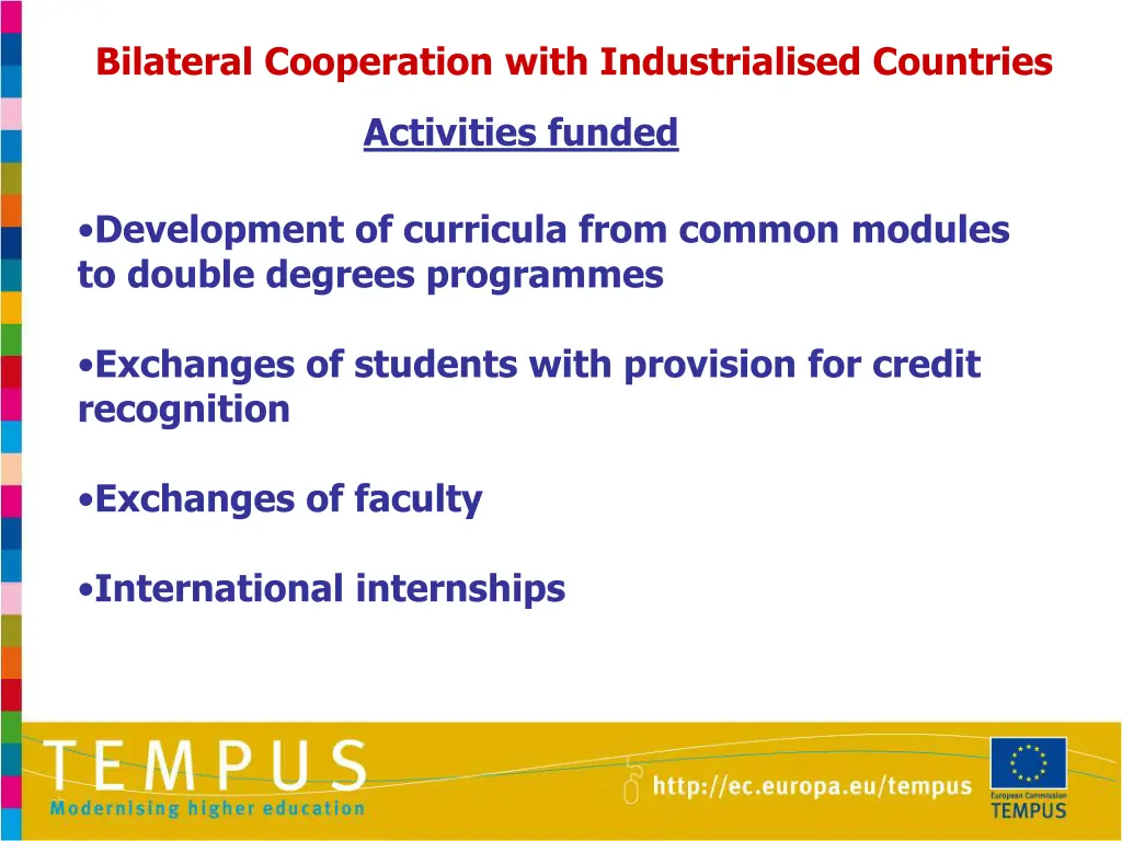 bilateral cooperation with industrialised 3