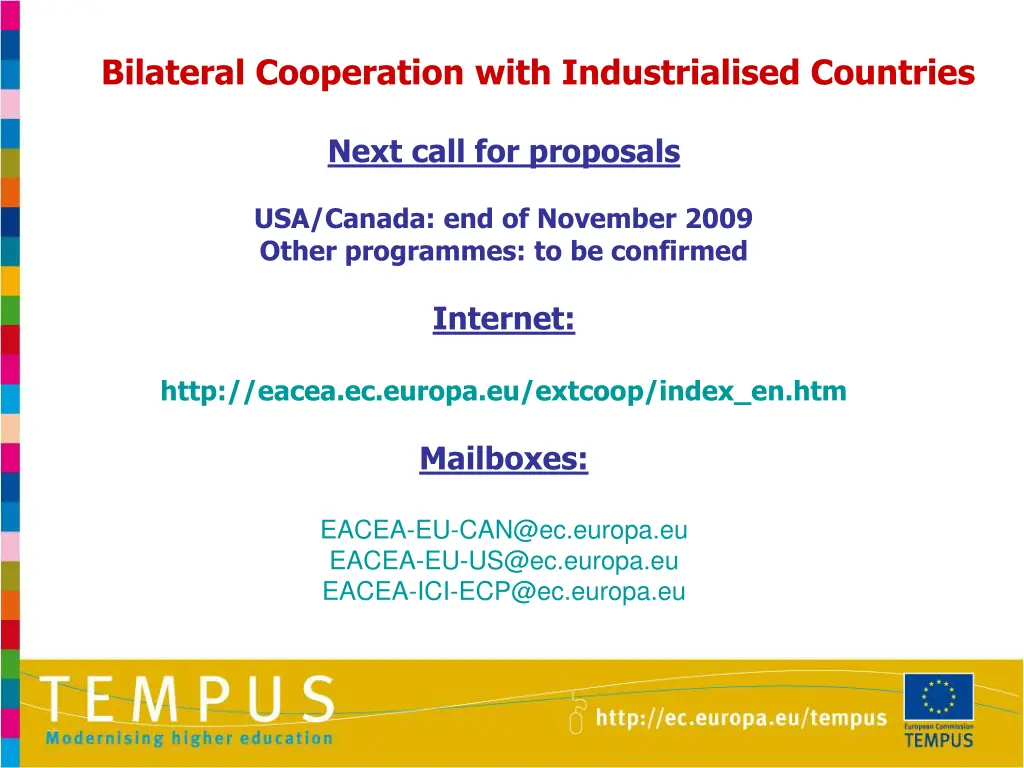 bilateral cooperation with industrialised 5