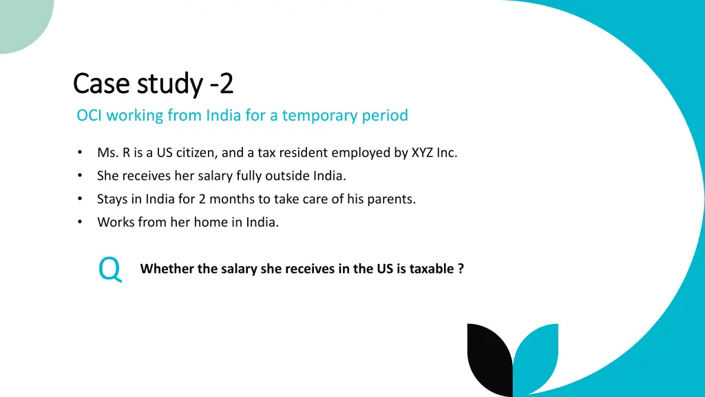 case study case study 2 2 oci working from india
