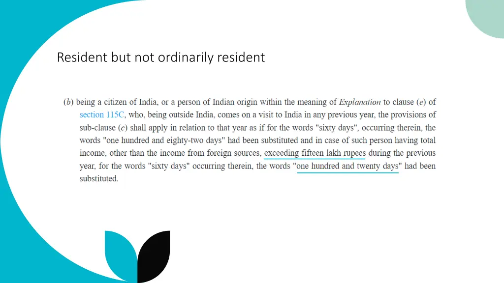 resident but not ordinarily resident
