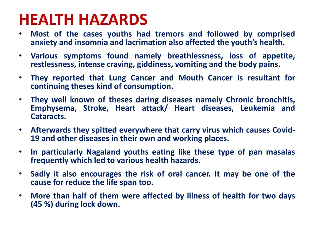 health hazards most of the cases youths