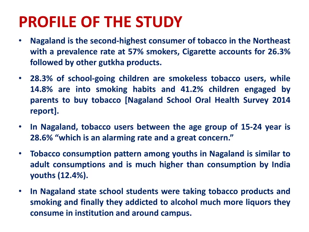 profile of the study nagaland is the second
