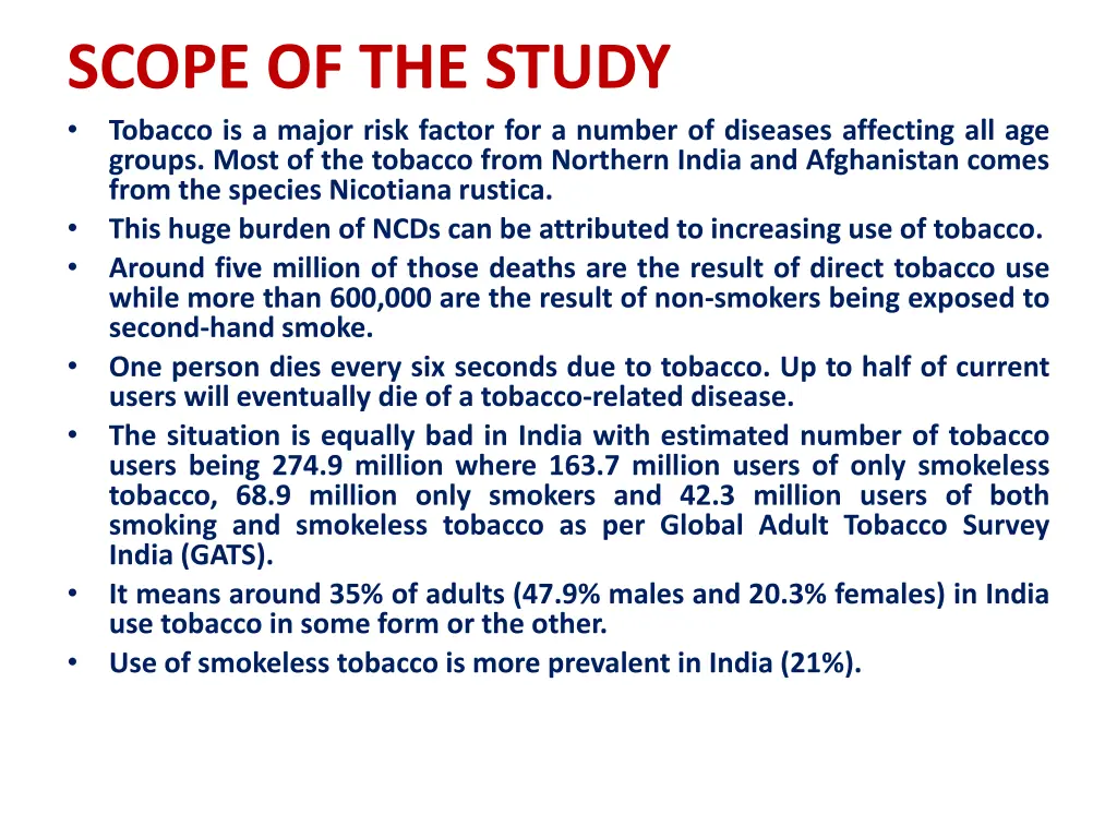 scope of the study tobacco is a major risk factor