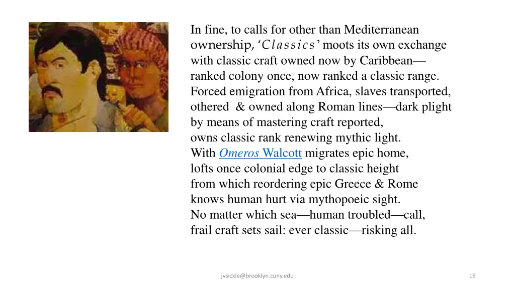 in fine to calls for other than mediterranean