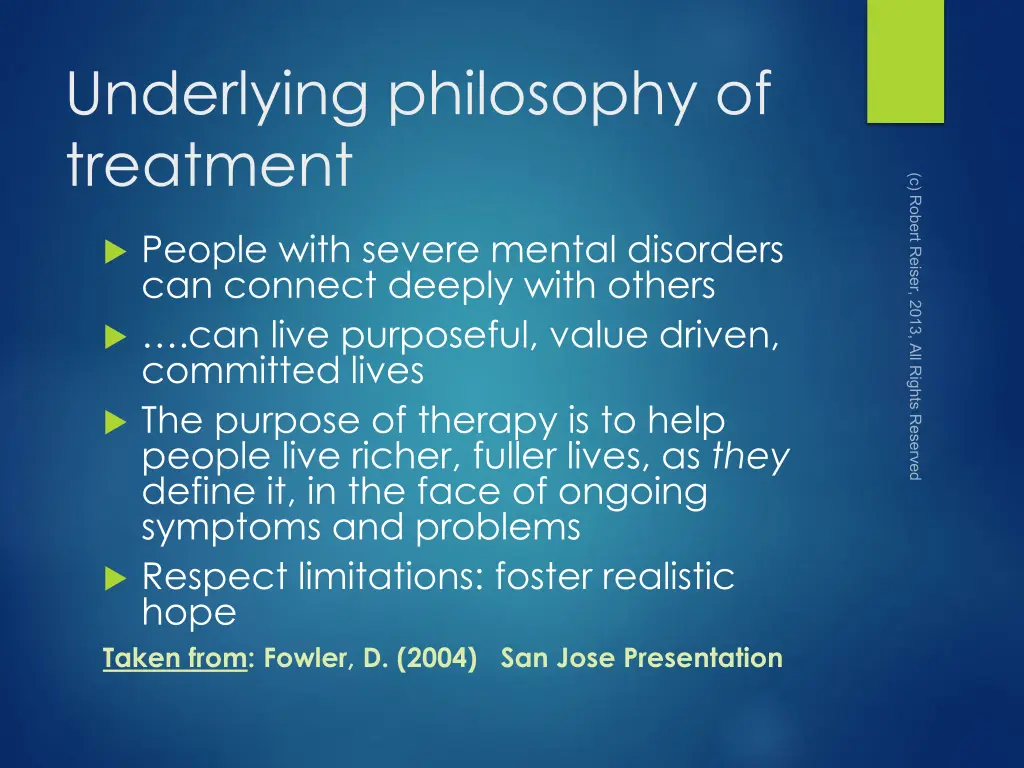underlying philosophy of treatment