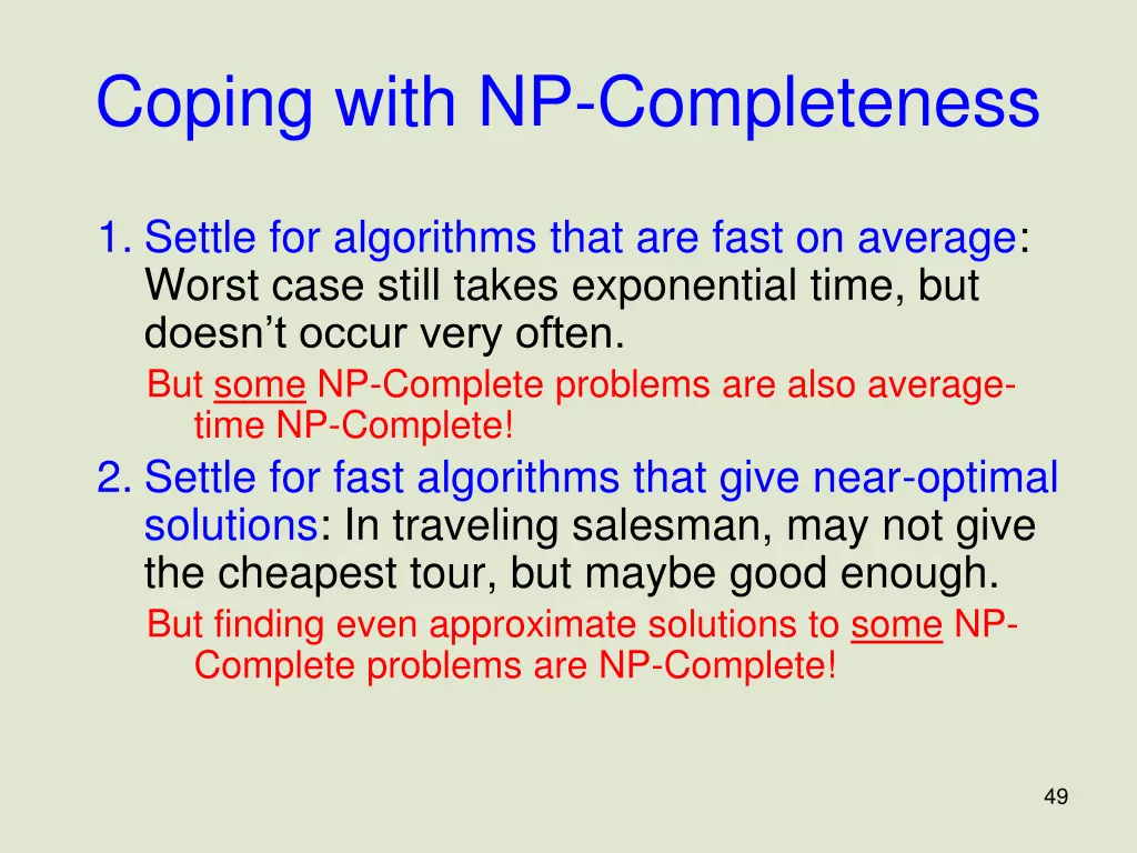 coping with np completeness