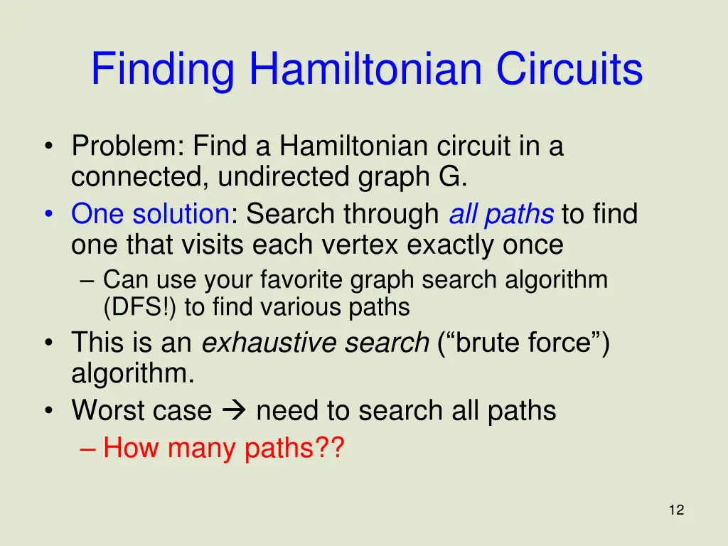 finding hamiltonian circuits