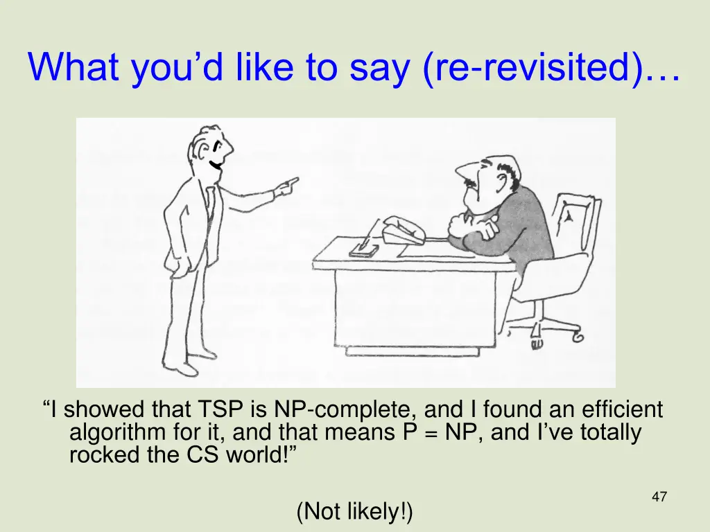 what you d like to say re revisited