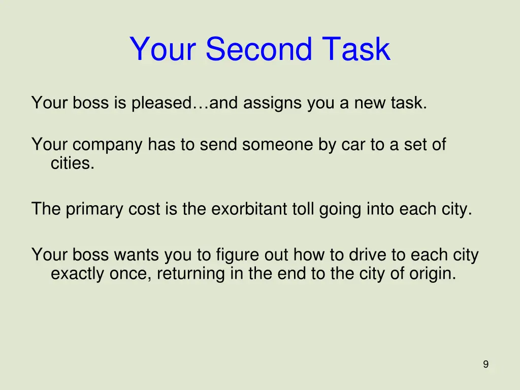 your second task