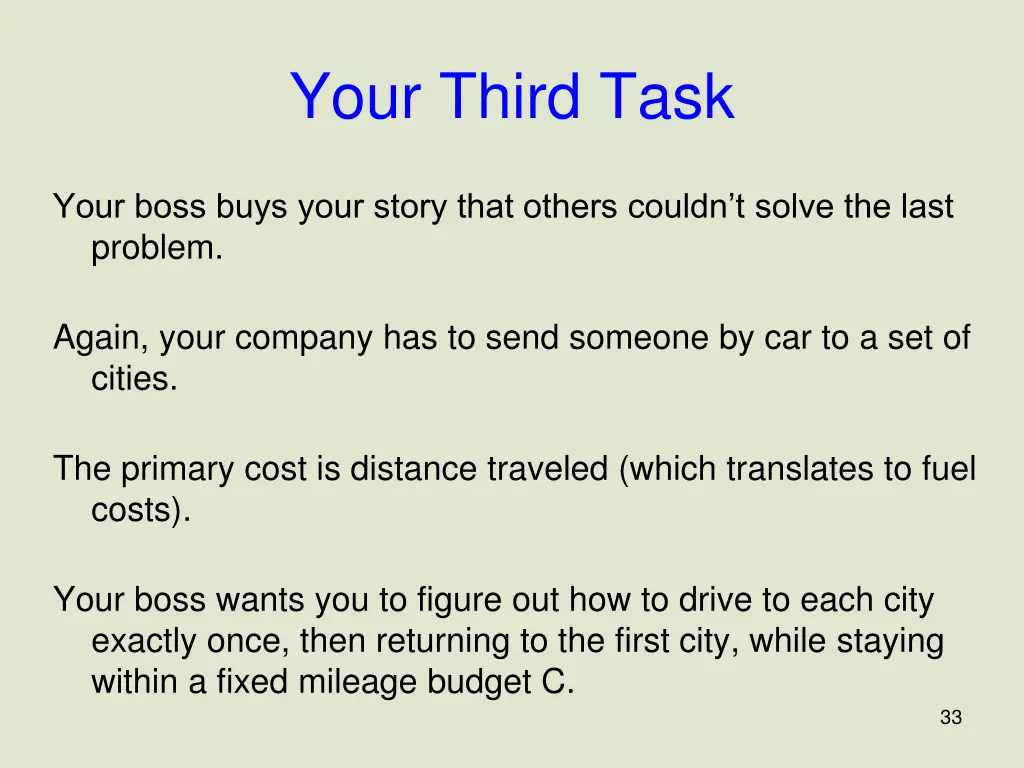 your third task