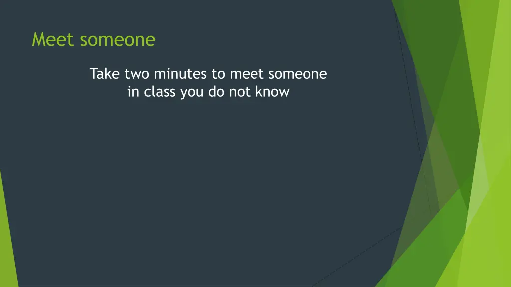 meet someone