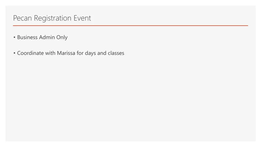 pecan registration event