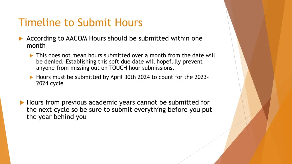 timeline to submit hours