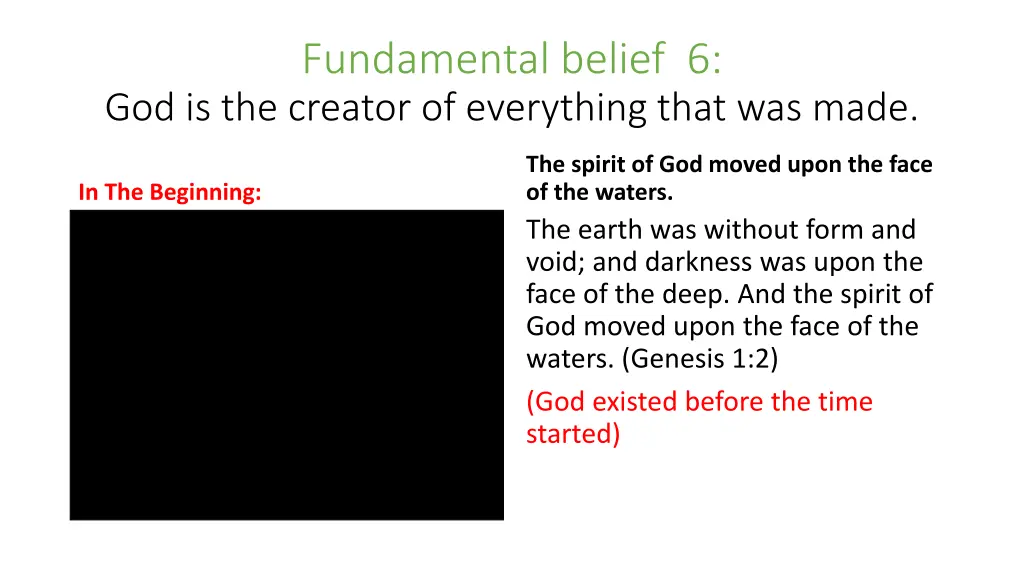 fundamental belief 6 god is the creator