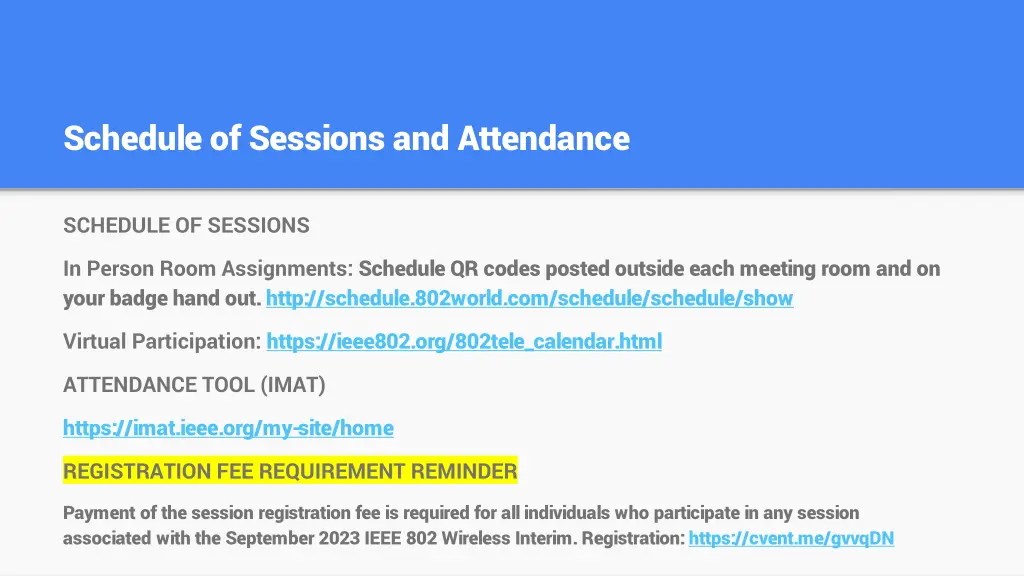schedule of sessions and attendance