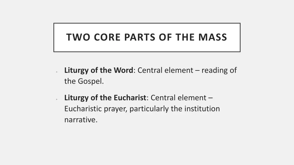 two core parts of the mass