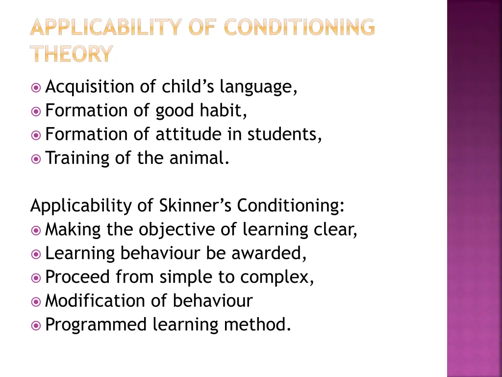 applicability of conditioning theory