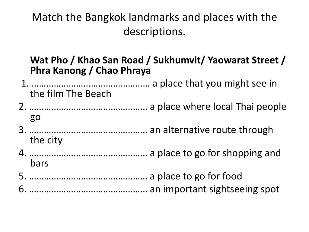 match the bangkok landmarks and places with