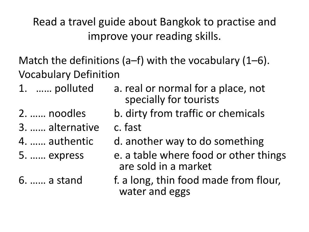 read a travel guide about bangkok to practise