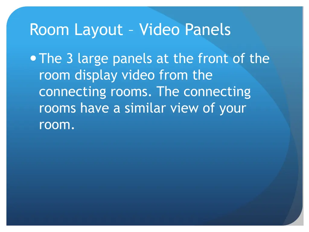 room layout video panels