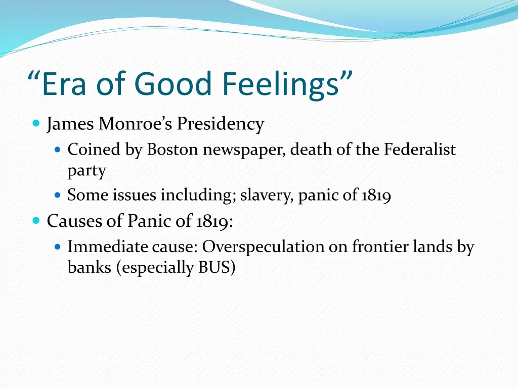 era of good feelings