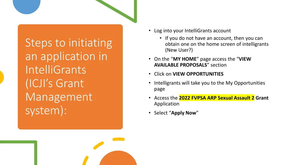 log into your intelligrants account