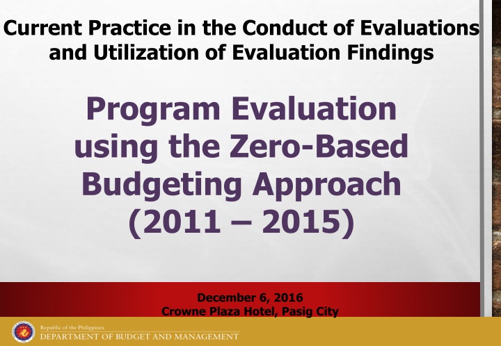 current practice in the conduct of evaluations