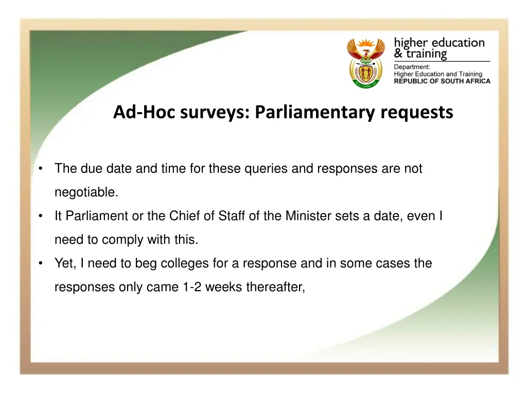 ad hoc surveys parliamentary requests
