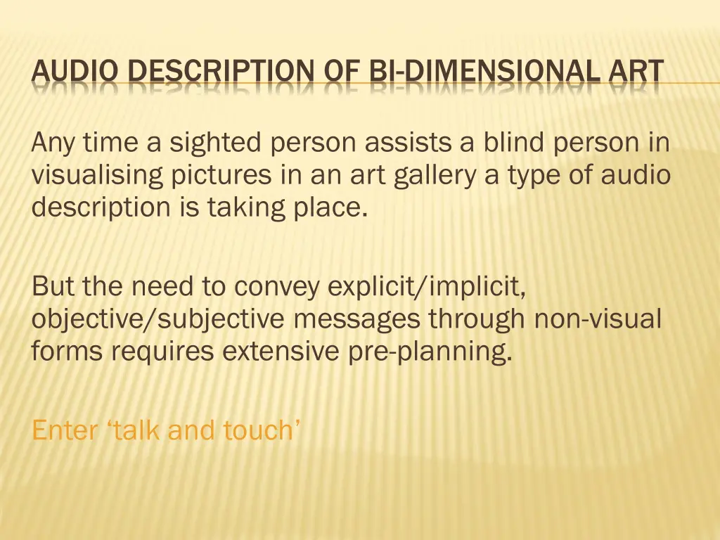 audio description of bi dimensional art