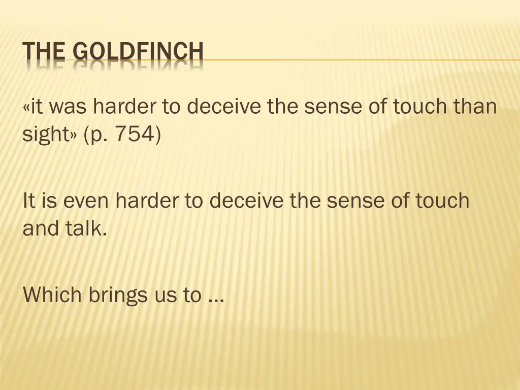 the goldfinch