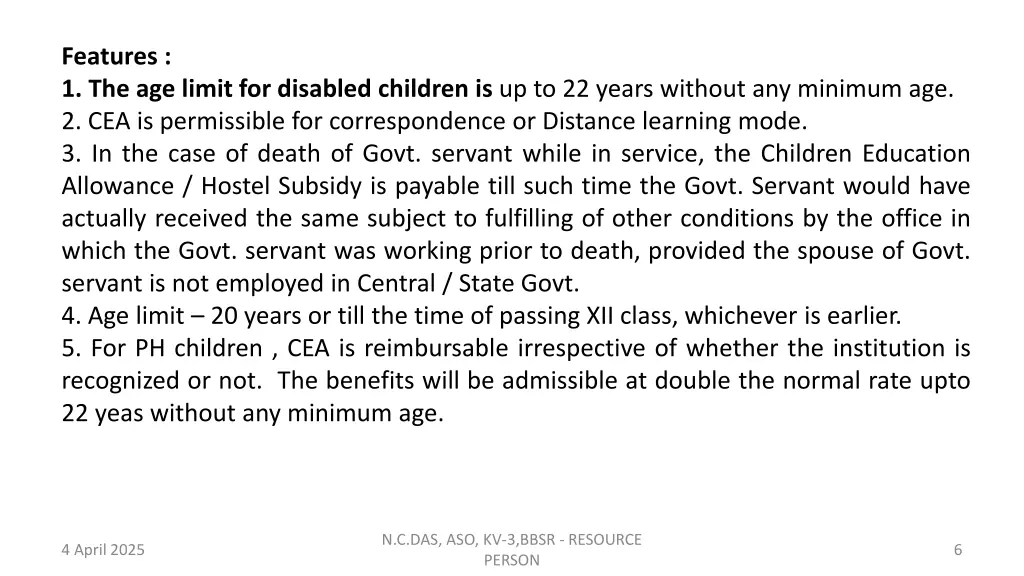 features 1 the age limit for disabled children