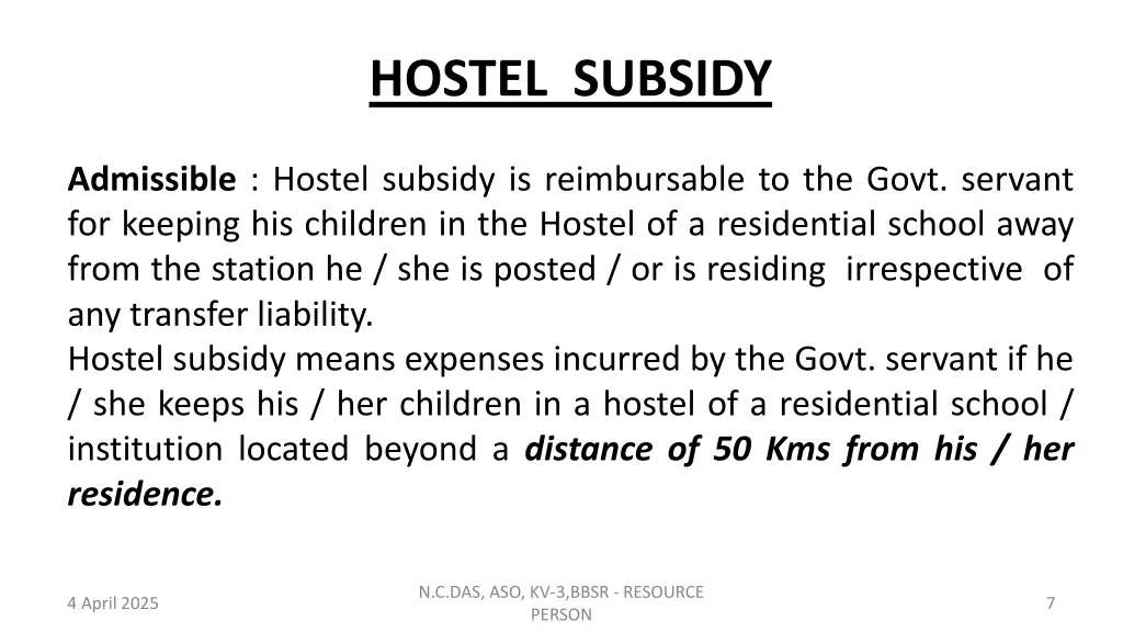 hostel subsidy